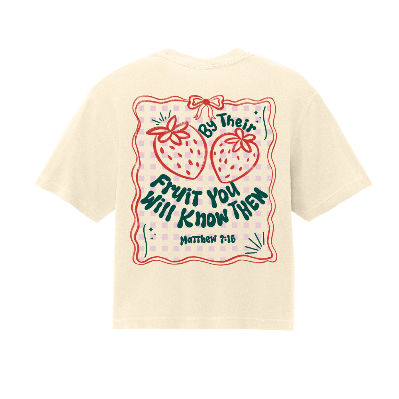 By Their Fruit Tee